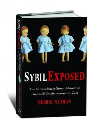 Sybil Exposed by Debbie Nathan