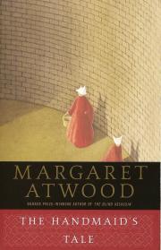 The Handmaid's Tale by Margaret Atwood