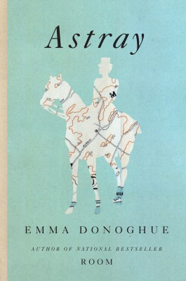 astray by emma donoghue